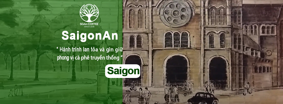 Sài Gòn An Coffee - Lê Trung Nghĩa